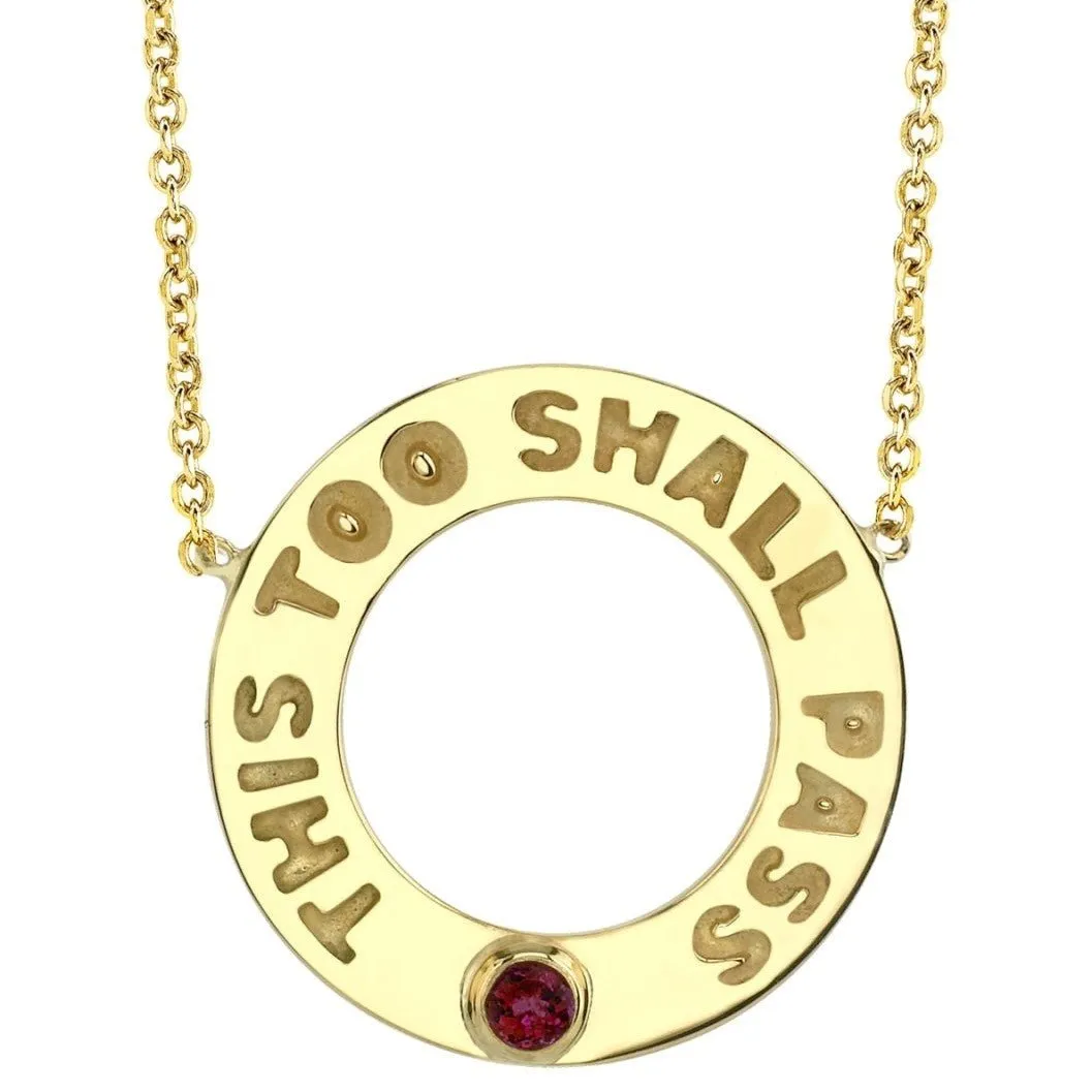 This Too Shall Pass Ruby Necklace